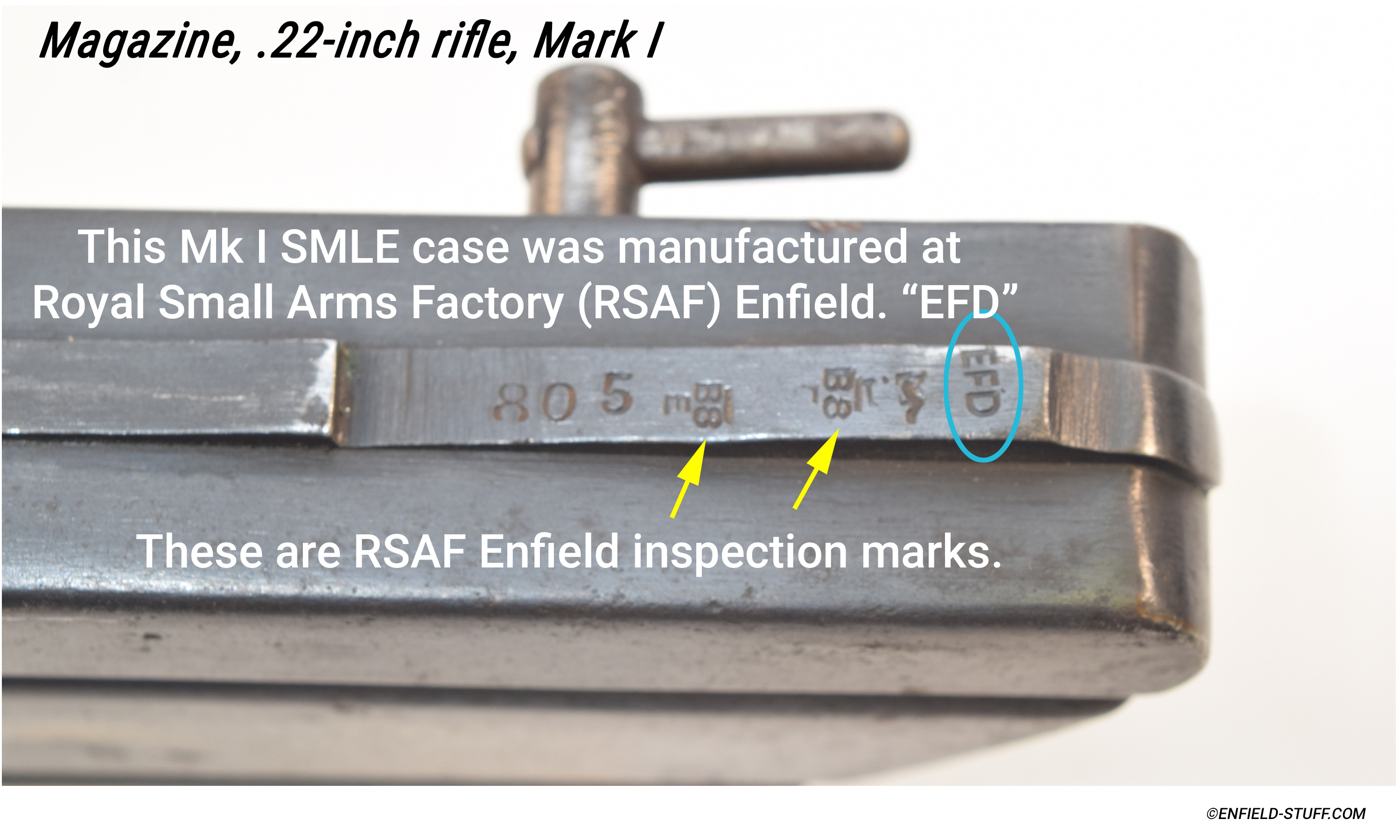 Photos of Royal Small Arms Factory Enfield manufacturing marks found on the case of the Parker-Hiscock Magazine.